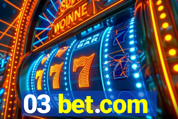 03 bet.com